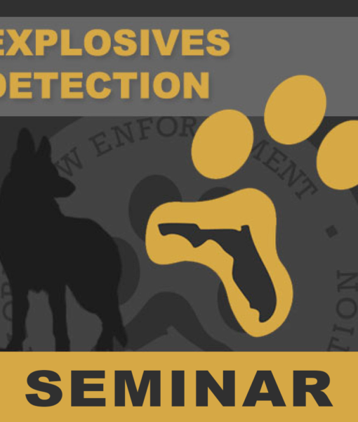 Explosive Detection Seminar Fee - August 2nd - 5th 2022